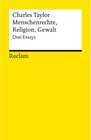 Buchcover Menschenrechte, Religion, Gewalt. Drei Essays / Reclams Universal-Bbibliothek