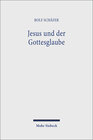 Buchcover Jesus und der Gottesglaube