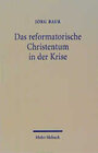 Buchcover Das reformatorische Christentum in der Krise