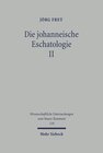 Buchcover Die johanneische Eschatologie