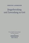 Buchcover Jüngerberufung und Zuwendung zu Gott