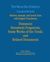 Buchcover The Dead Sea Scrolls. Hebrew, Aramaic, and Greek Texts with English Translations