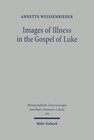 Buchcover Images of Illness in the Gospel of Luke