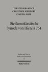 Buchcover Die ikonoklastische Synode von Hiereia 754