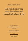 Buchcover Der Franchisevertrag nach deutschem und niederländischem Recht