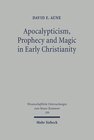 Buchcover Apocalypticism, Prophecy and Magic in Early Christianity