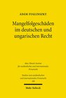 Buchcover Mangelfolgeschäden im deutschen und ungarischen Recht