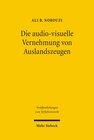 Buchcover Die audiovisuelle Vernehmung von Auslandszeugen