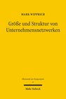 Buchcover Größe und Struktur von Unternehmensnetzwerken