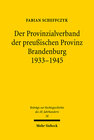 Buchcover Der Provinzialverband der preußischen Provinz Brandenburg 1933-1945