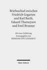 Buchcover Friedrich Gogartens Briefwechsel mit Karl Barth, Eduard Thurneysen und Emil Brunner