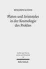 Buchcover Platon und Aristoteles in der Kosmologie des Proklos