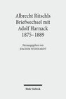 Buchcover Albrecht Ritschls Briefwechsel mit Adolf Harnack 1875 - 1889