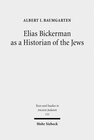 Buchcover Elias Bickerman as a Historian of the Jews