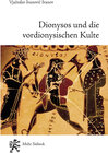 Buchcover Dionysos und die vordionysischen Kulte
