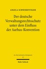 Buchcover Der deutsche Verwaltungsrechtsschutz unter dem Einfluss der Aarhus-Konvention