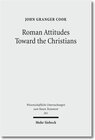 Buchcover Roman Attitudes Toward the Christians