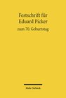 Buchcover Festschrift für Eduard Picker zum 70. Geburtstag am 3. November 2010