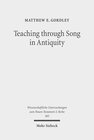 Buchcover Teaching through Song in Antiquity