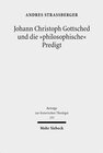 Buchcover Johann Christoph Gottsched und die "philosophische" Predigt