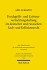 Buchcover Durchgriffs- und Existenzvernichtungshaftung im deutschen und russischen Sach- und Kollisionsrecht