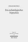 Buchcover Ein eschatologisches Triptychon