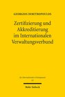 Buchcover Zertifizierung und Akkreditierung im Internationalen Verwaltungsverbund
