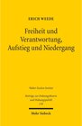 Buchcover Freiheit und Verantwortung, Aufstieg und Niedergang