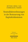 Buchcover Neutralitätsverletzungen in der Besteuerung von Kapitaleinkommen und deren Wachstumswirkungen