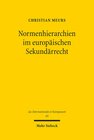 Buchcover Normenhierarchien im europäischen Sekundärrecht
