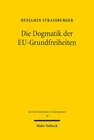 Buchcover Die Dogmatik der EU-Grundfreiheiten