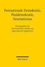 Buchcover Postnationale Demokratie, Postdemokratie, Neoetatismus