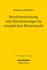 Buchcover Berufsanerkennung und Dienstleistungen im europäischen Binnenmarkt