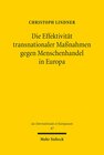 Buchcover Die Effektivität transnationaler Maßnahmen gegen Menschenhandel in Europa
