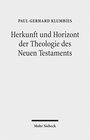 Buchcover Herkunft und Horizont der Theologie des Neuen Testaments