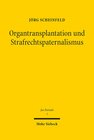 Buchcover Organtransplantation und Strafrechtspaternalismus
