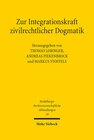 Buchcover Zur Integrationskraft zivilrechtlicher Dogmatik