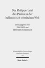 Buchcover Der Philipperbrief des Paulus in der hellenistisch-römischen Welt