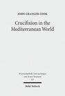 Buchcover Crucifixion in the Mediterranean World