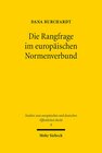 Buchcover Die Rangfrage im europäischen Normenverbund