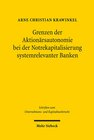 Buchcover Grenzen der Aktionärsautonomie bei der Notrekapitalisierung systemrelevanter Banken