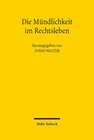 Buchcover Die Mündlichkeit im Rechtsleben