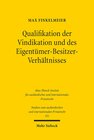 Buchcover Qualifikation der Vindikation und des Eigentümer-Besitzer-Verhältnisses