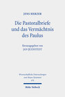 Buchcover Die Pastoralbriefe und das Vermächtnis des Paulus