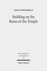 Buchcover Building on the Ruins of the Temple