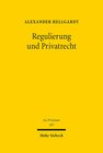 Buchcover Regulierung und Privatrecht