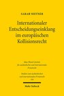 Buchcover Internationaler Entscheidungseinklang im europäischen Kollisionsrecht