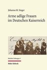 Buchcover Arme adlige Frauen im Deutschen Kaiserreich