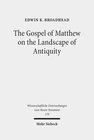 Buchcover The Gospel of Matthew on the Landscape of Antiquity