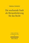 Buchcover Die wachsende Stadt als Herausforderung für das Recht